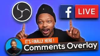 НАКОНЕЦ-ТО!! Бесплатный чат-оверлей для FACEBOOK LIVE с использованием OBS | Показывать комментарии в прямом эфире