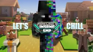 LET'S CHILL AND GRIND IN INSANE SMP | Live