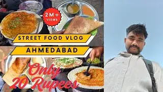 Ahmedabad Cheepest Price Street Food Vlog Masala Dhosa Only 20 Rupees 😱