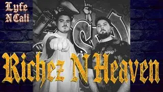 Lyfe N Cali - Richez N Heaven (Remastered) | Dark Trap For Jesus