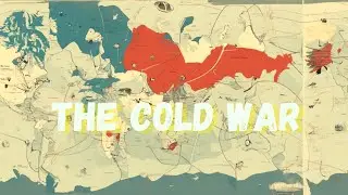 The Cold War: The Ideological Conflict that Divided the World