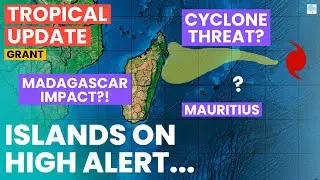 Intense Cyclone Grant: Uncertain Strength Near Mascarenes & Potential Madagascar Impact?