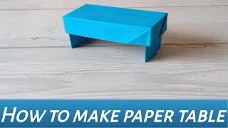 How to make a paper table | Easy origami table | paper furniture
