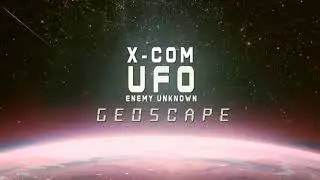 XCOM UFO Enemy Unknown: Geoscape (Epic Modern Cover Version)