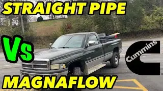 Dodge Ram 5.9L CUMMINS TURBO DIESEL: STRAIGHT PIPE Vs MAGNAFLOW EXHAUST!