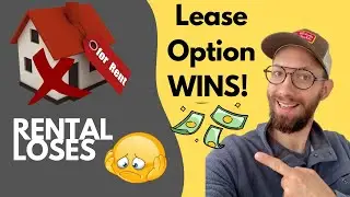 #77 - Lease Option vs Rental: Why My WORST Deal Beats Your BEST Long-Term Rental (10 Reasons)