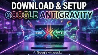 Google Antigravity IDE  Build Pro Software for FREE (Full Setup Guide)#GoogleAntigravity