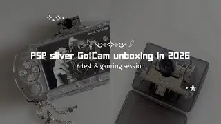 📷 PSP silver Go!Cam unboxing in 2026 + test & gaming session l a s m r