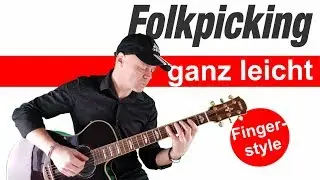 Folkpicking auf der Gitarre Easy Einstieg