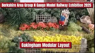 OAKINGHAM MODULAR LAYOUT | BERKSHIRE AREA GROUP N GAUGE SOCIETY MODEL RAILWAY EXHIBITION 2025 #train
