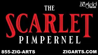 The Scarlet Pimpernel  at The Ziegfeld Theater!
