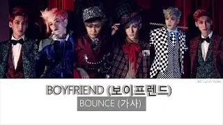 BOYFRIEND (보이프렌드) - BOUNCE [Hangul/Romanization/English] Color & Picture Coded [HD]