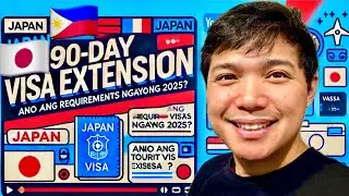 🇯🇵🇵🇭 PAANO MAG EXTEND NG TOURIST VISA SA JAPAN? 90-DAY EXTENSION GUIDE 2025 REQUIREMENTS & PROCESS!