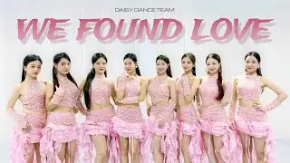 DAISY DANCE TEAM | Nhảy hiện đại WE FOUND LOVE