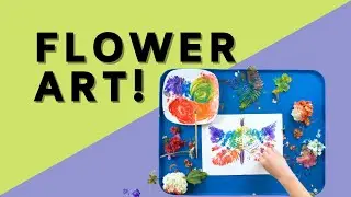 How to Paint with Flowers | Easy Nature Art Idea for Kids