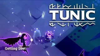 Tunic | Getting Lost (Part 31)