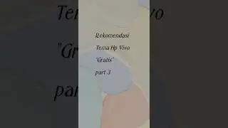 Rekomendasi Tema Hp Vivo 