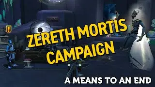 A Means to an End - Patch 9.2.0 Campaign Questline