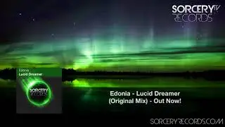 Edonia - Lucid Dreamer (Original Mix)