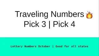 ✈️🔥Traveling Numbers October | Pick 3 | Pick 4