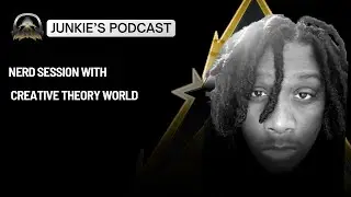 Nerd Session with Creative Theory World