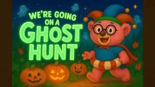 We&rsquo;re Going on a Ghost Hunt! | Halloween Story with Bea the Bear 👻🎒