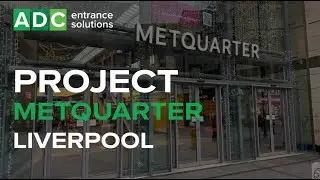Metquarter Liverpool Gets a Stunning New Entrance! 🚪✨