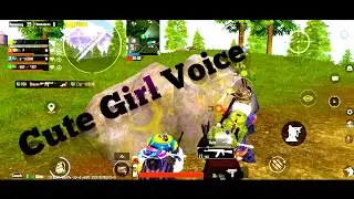 Cute Girl Voice and funny moments in Pubg mobile....#Pubgmobile #AsifAyub