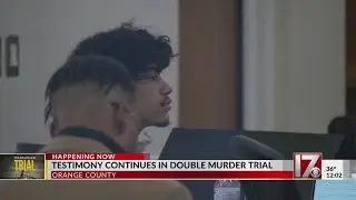 Testimony continues in Orange County double murder trial
