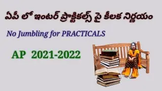 Update on INTER practicals || AP INTER Practicals || No Jumbling for Inter Practicals
