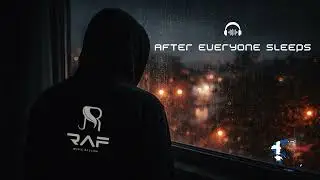 RAF &ndash; After Everyone Sleeps (Soul Trance / Atmospheric Electronic)