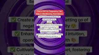 This Is 999 Hz Frequency. Can Help In Manifesting Abundance