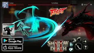 Shadow Of Death 2: Awakening Gameplay Video (Android, IOS)