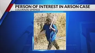 CSPD seeking person of interest in Fillmore fire