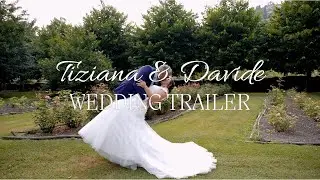 WEDDING TRAILER - Tiziana & Davide