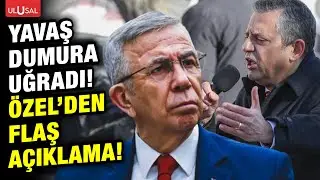 Kaosun ayak sesleri! &Ouml;zg&uuml;r &Ouml;zel'den Mansur Yavaş'ı şoka sokan a&ccedil;ıklama!