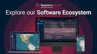 Do MORE with Your Raspberry Shake: Explore Our Free Software Suite