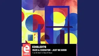 Just Be Good