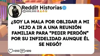 ¿SOY LA MALA POR OBLIGAR A MI HIJO A IR A UNA REUNIÓN FAMILIAR PARA “PEDIR PERDÓN” POR SU INFIDELIDA