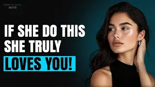 5 Things Women Only Do for the Man They Love Madly! (MUST WATCH) | Secret Female Psychology