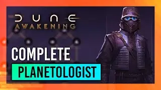 Complete Planetologist Guide | Max Level | Full Walkthrough