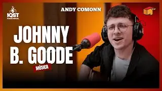 JOHNNY B GOODE (Chuck Berry) - Andy Comonn | 1QST