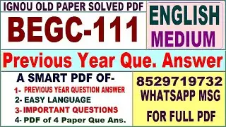 BEGC 111 Previous Year Question Paper Solved || begc 111 important questions with answers 2024