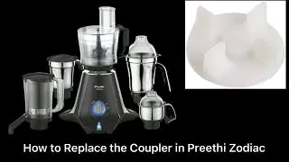 How to replace coupler in Mixie in Tamil|How to Replace the Coupler in Preethi Zodiac Mixer
