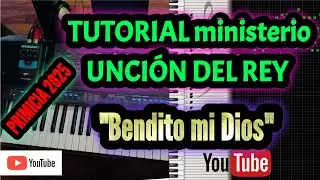 TUTORIAL ministerio UNCIÓN DEL REY 