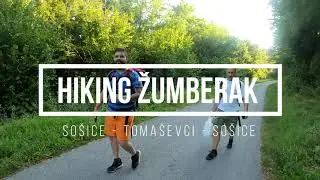 Žumberak kroz GoPro kameru | &Scaron;etnja; So&scaron;ice - Sopote - Toma&scaron;evci - So&scaron;ice