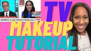 How I Do My Makeup for TV: Step-by-Step Tutorial