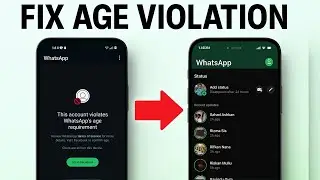 Исправление проблемы с возрастом в WhatsApp (2025) | Учётная запись нарушает возрастные ограничен...