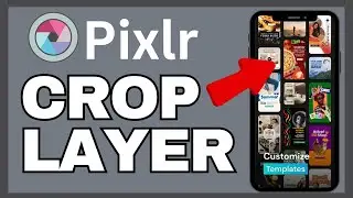 How to Crop Layer in Pixlr 2025?