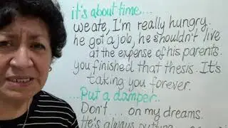 Clase 156 More Idioms: about time/down in the dumps/ put a damper on/keep at bay/Pictures